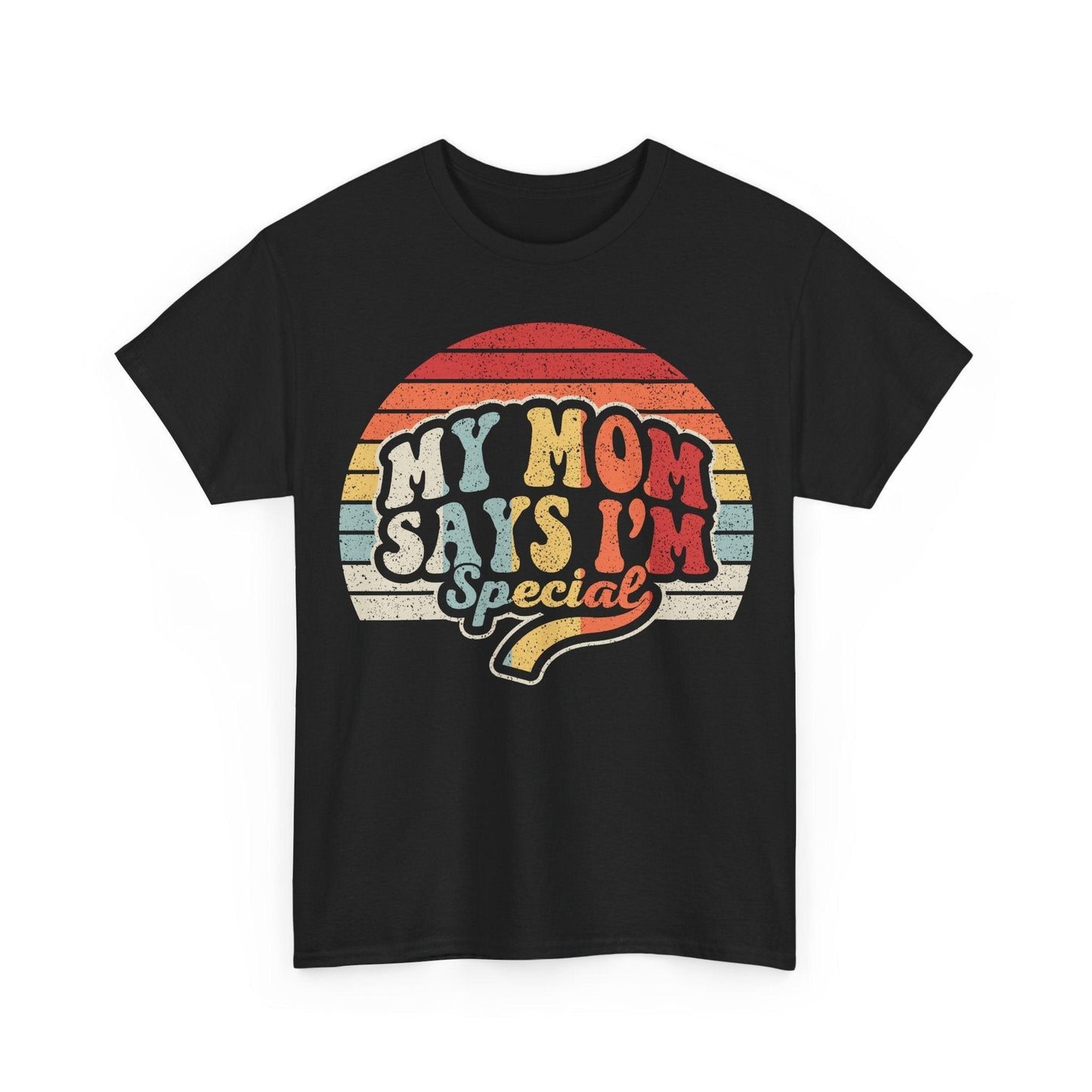 Retro "My Mom Says I’m Special" graphic tee with faded rainbow sunburst design on soft 100% cotton