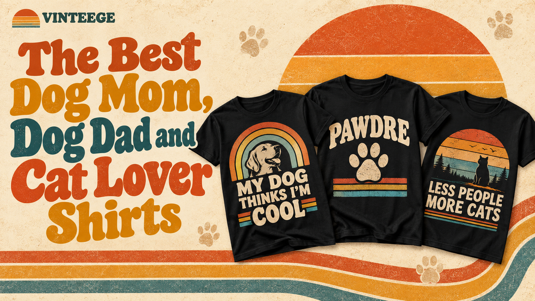 The Best Dog Mom, Dog Dad and Cat Lover Shirts