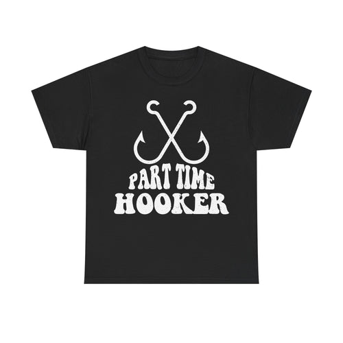 Black T-shirt with white distressed print of crossed fishing hooks and PART TIME HOOKER text.