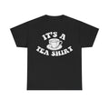 It's a Tea Shirt T‑Shirt – Vintage Tea Cup Graphic Tee