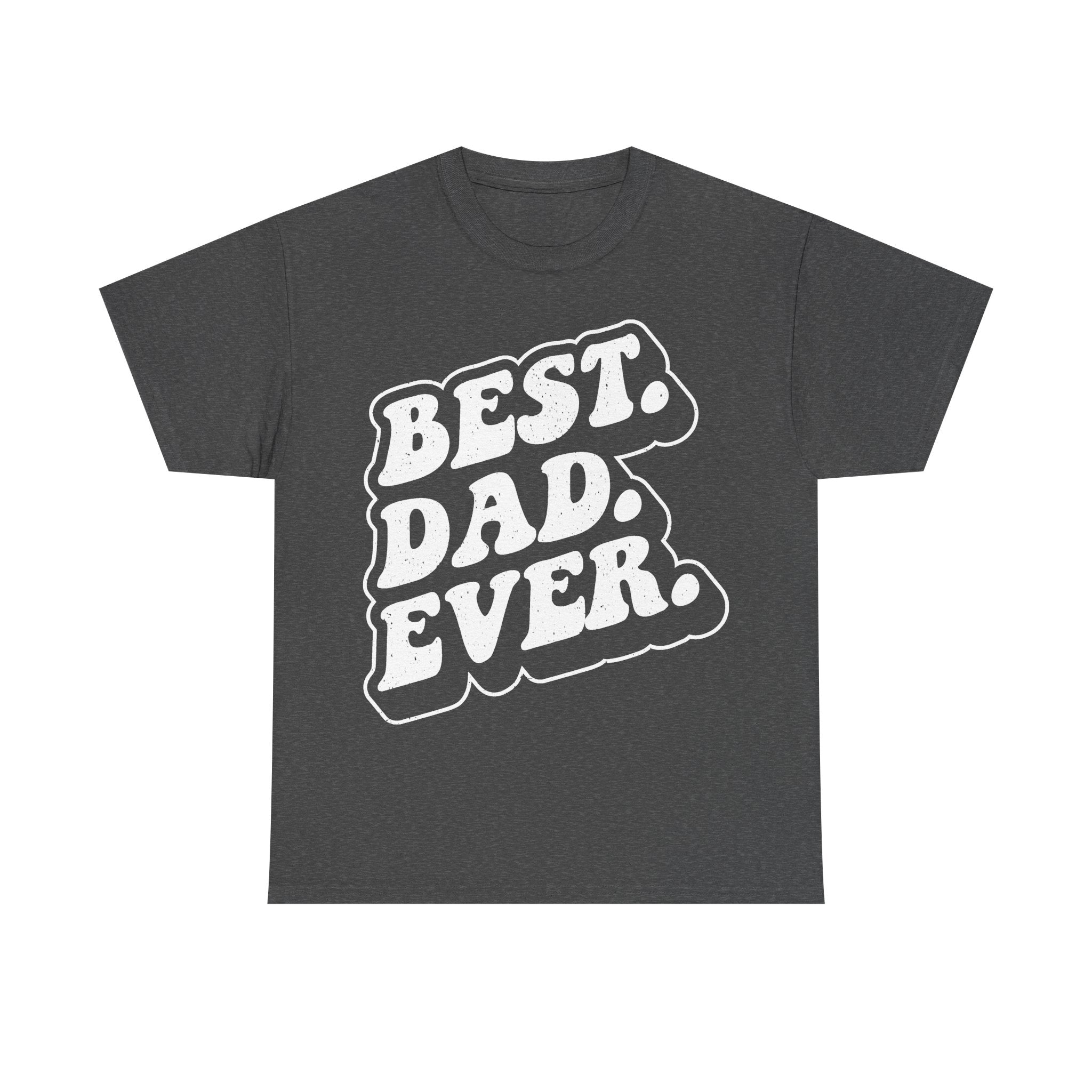 Best Dad Ever Distressed Retro Black T Shirt For Fathers Day And Weekend Wear Everyday