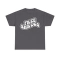 Unisex black T-shirt with distressed white bubble lettering reading FREE SHIRTS on the front.