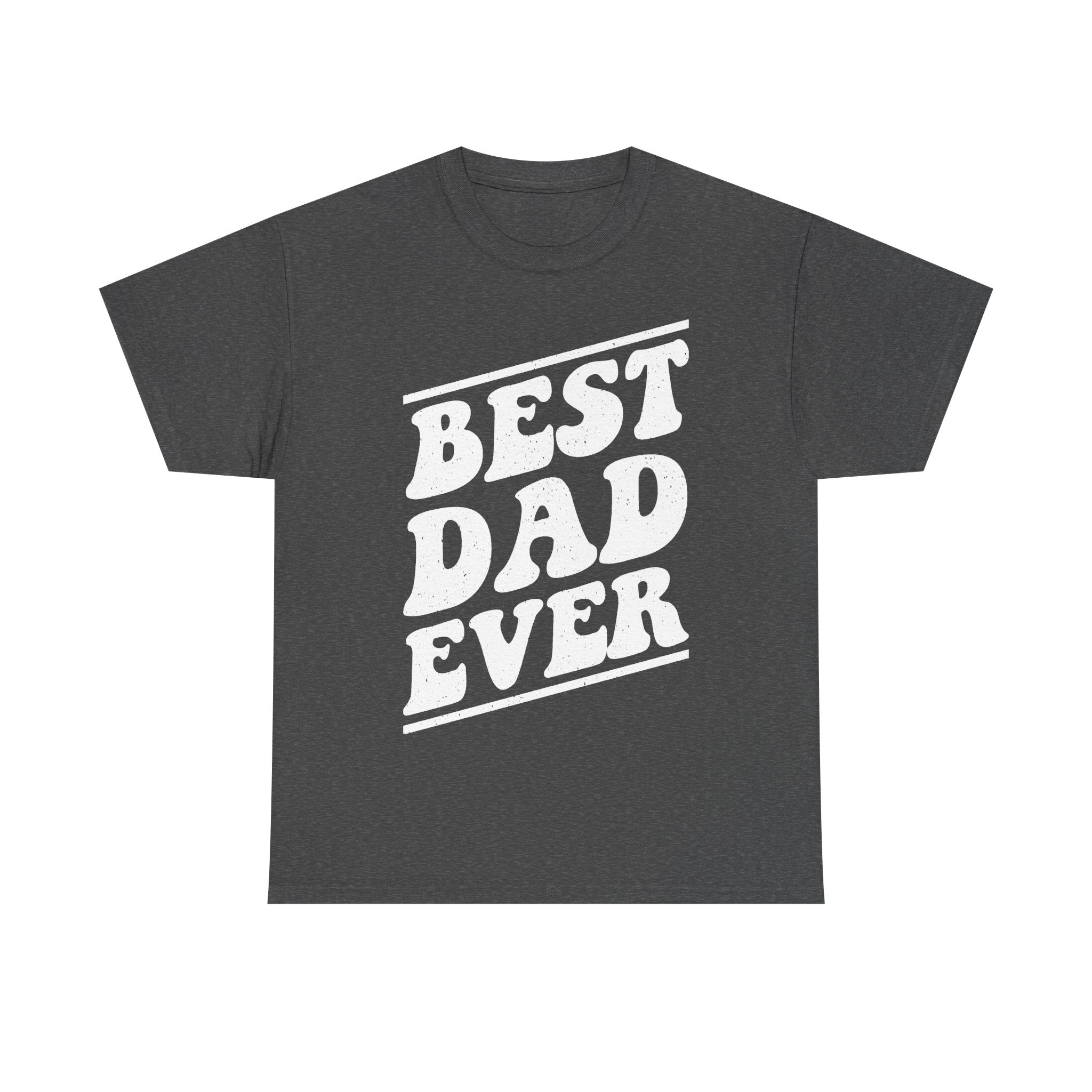 T-shirt featuring distressed white Best Dad Ever typography on dark heather gray fabric