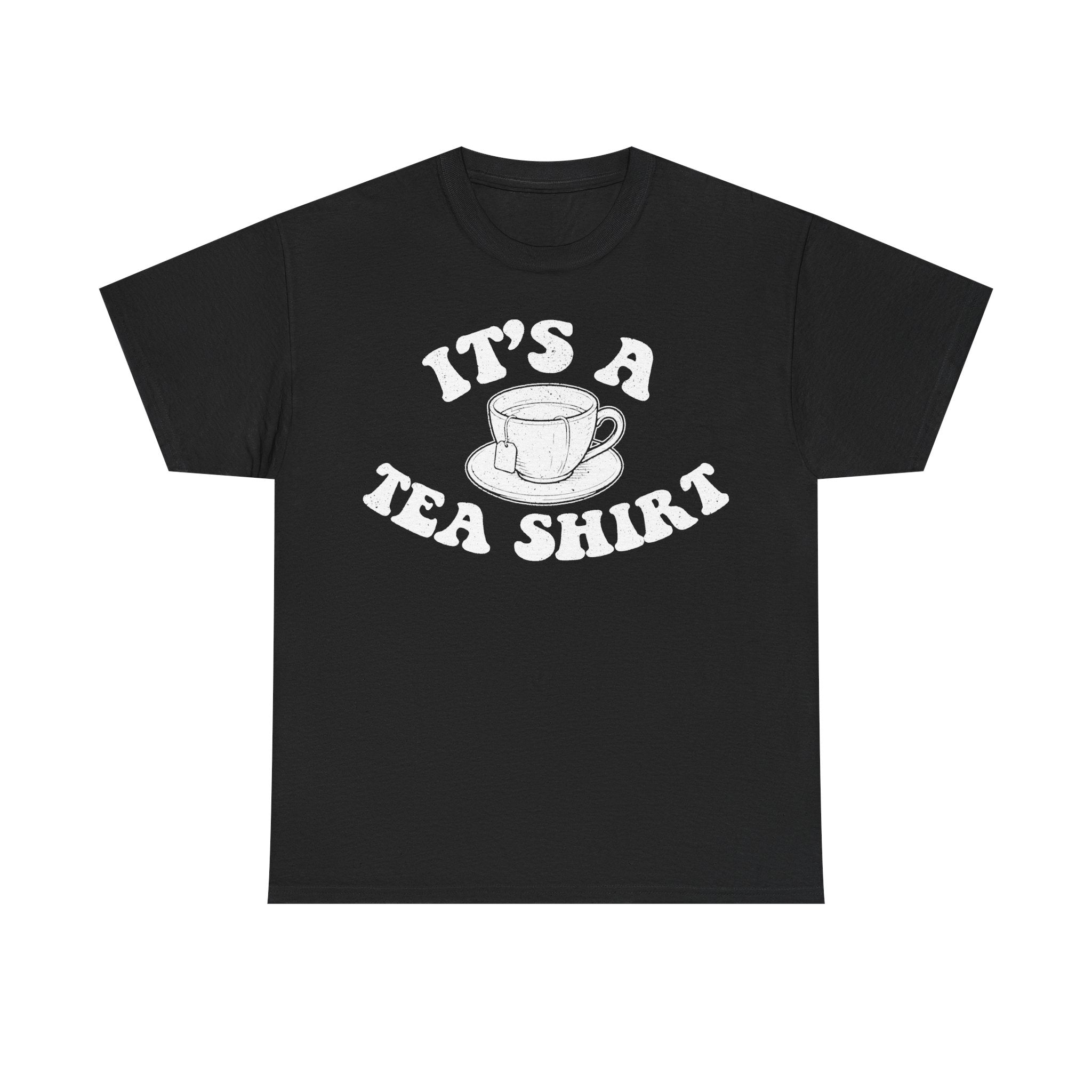 T-shirt black with white vintage teacup illustration and curved text IT'S A TEA SHIRT