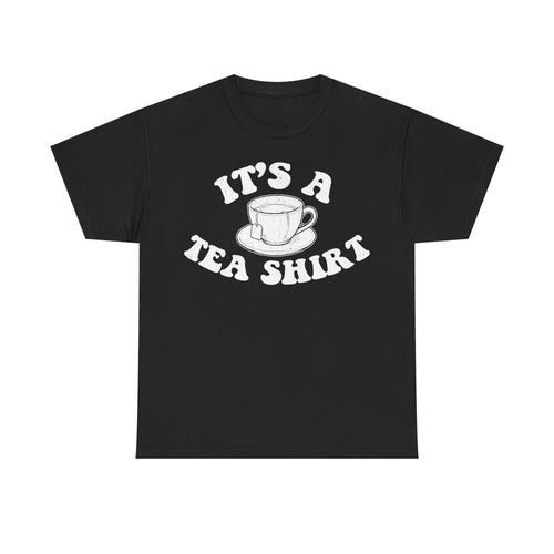 T-shirt black with white vintage teacup illustration and curved text IT'S A TEA SHIRT