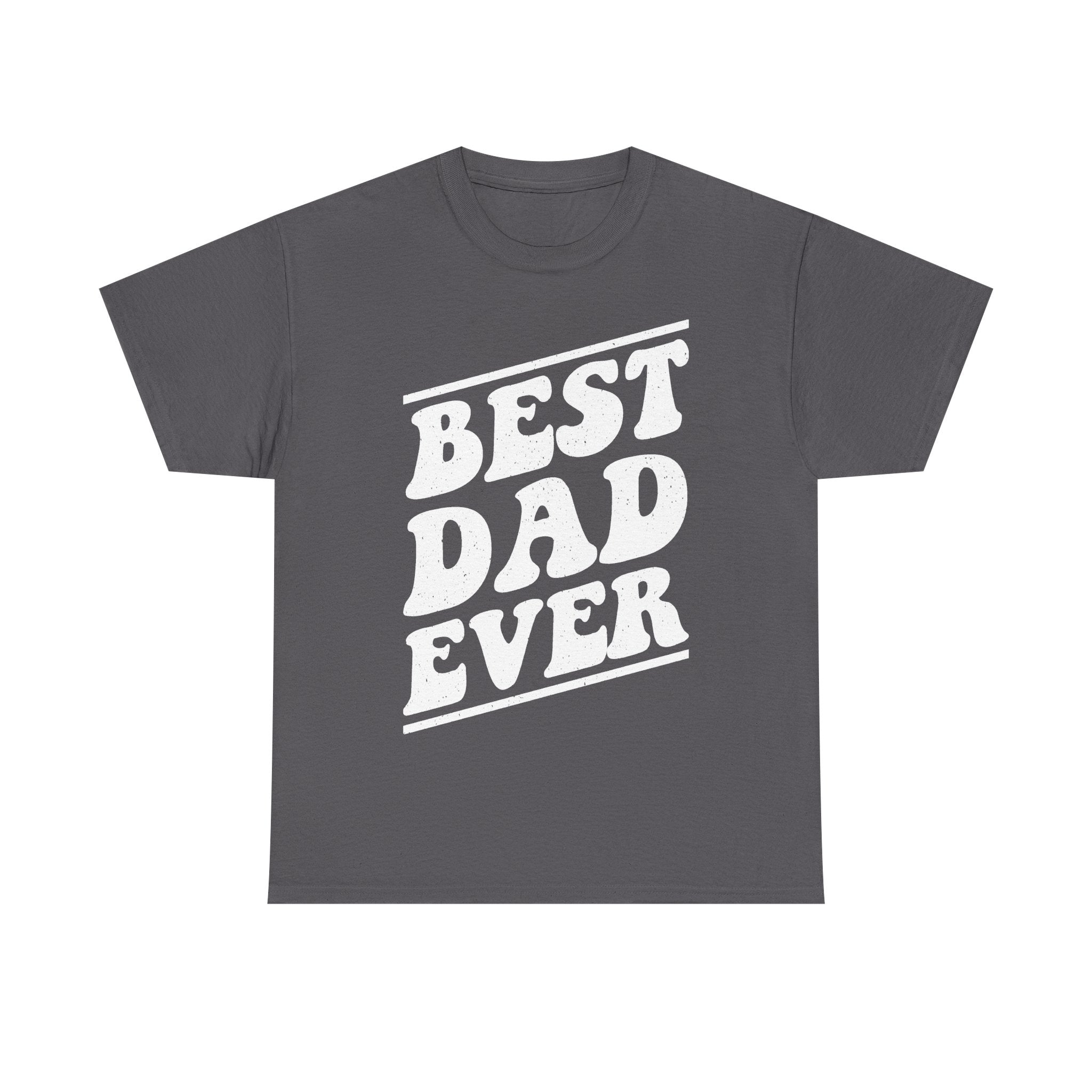 Best Dad Ever Distressed Vintage Typography T-shirt on dark gray; front text BEST DAD EVER; Printify