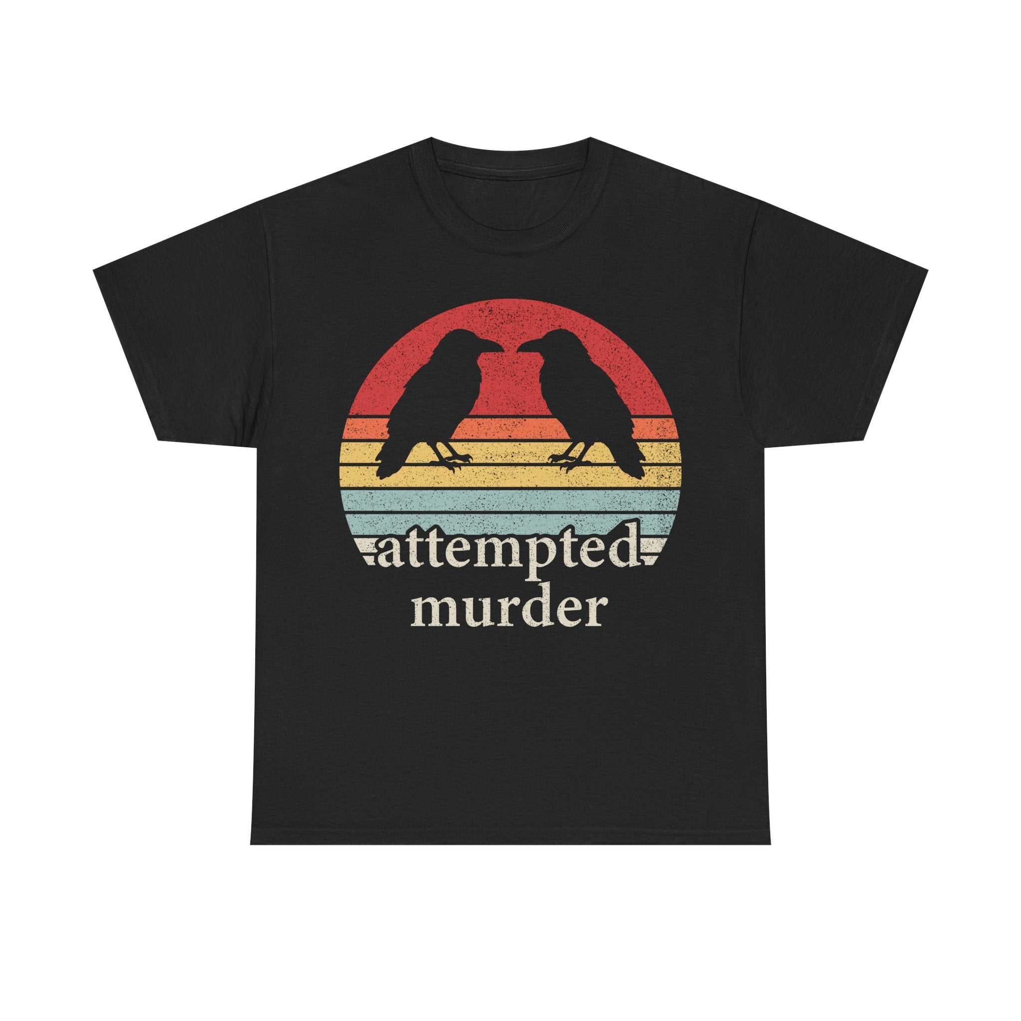T-Shirt — 'Attempted Murder' Retro Raven Graphic Tee