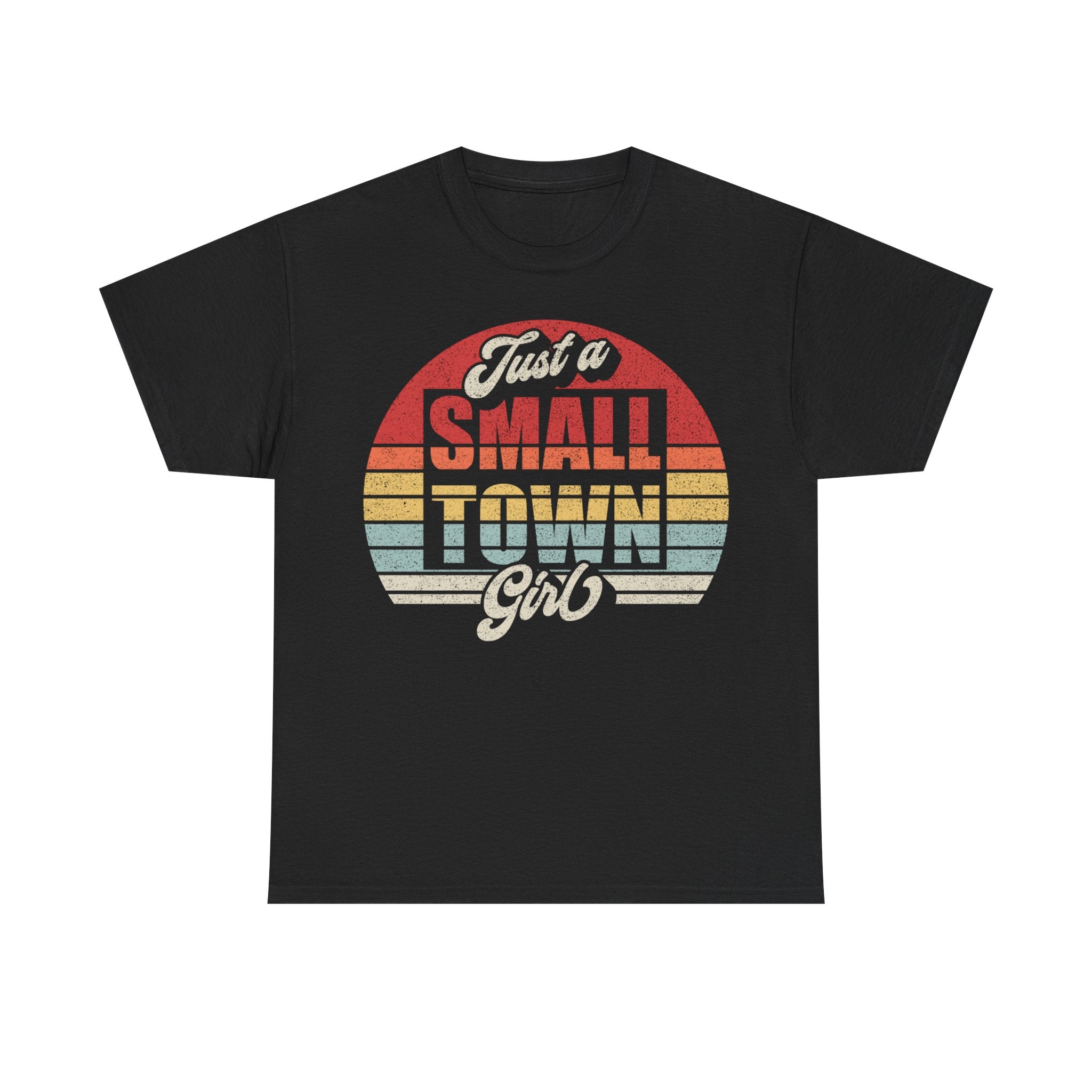 Just a Small Town Girl T-Shirt — Retro Vintage Sunset Graphic Tee