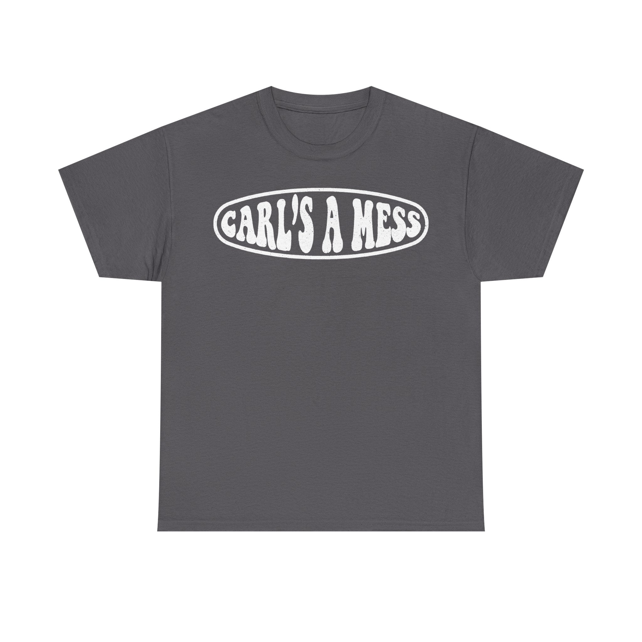 T-shirt with a distressed white oval logo CARL'S A MESS across the chest on charcoal gray fabric