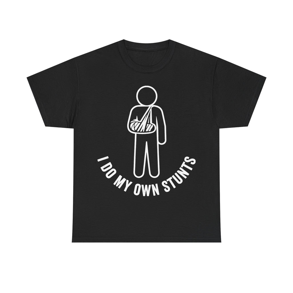 Black unisex T-shirt with white minimalist line-art of a stick figure wearing a sling, curved text I DO MY OWN STUNTS