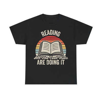 Reading T-Shirt — "Reading: All The Cool Kids Are Doing It" Retro Book Tee