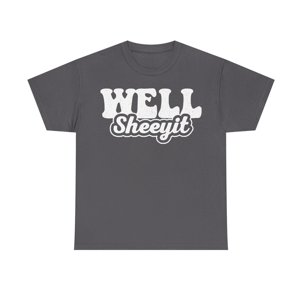 Well Shit Unisex Distressed White Print T Shirt For Humor Lovers Casual Everyday Black