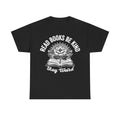 Black T-shirt with white floral open-book graphic and circular text Read Books Be Kind Stay Weird