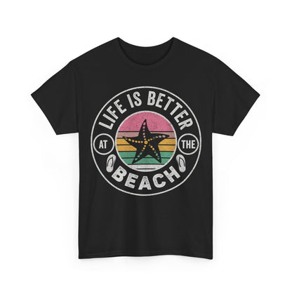 Life Is Better At The Beach T-Shirt — Retro Starfish Beach Tee