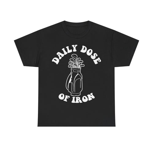 T-shirt, black with white vintage golf bag design and curved text Daily Dose Of Iron.