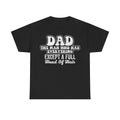 Dad Funny Quote T-Shirt — "Dad: The Man Who Has Everything Except A Full Head Of Hair"