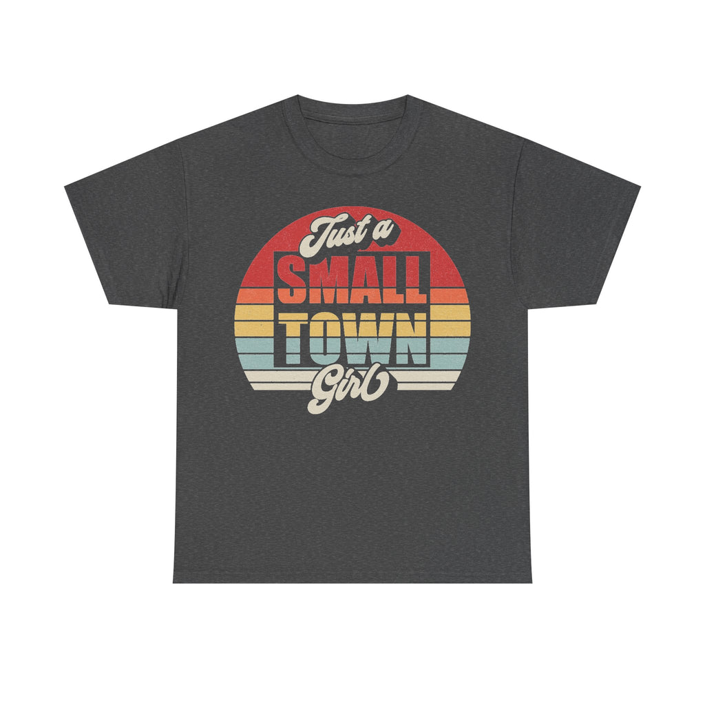 T-shirt in dark heather gray with a retro sunset circle graphic and distressed vintage typography reading Just a Small Town Girl.
