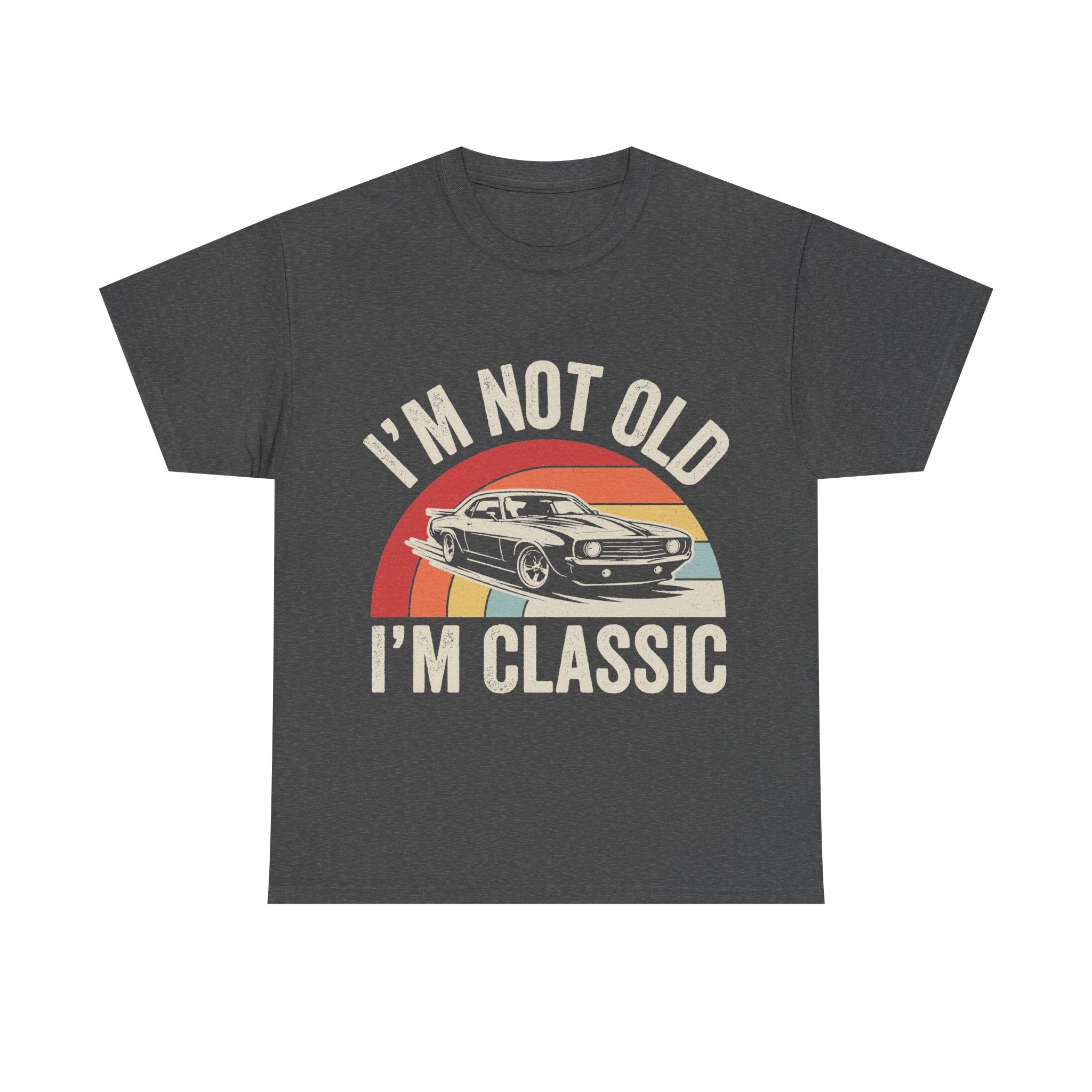 T-shirt, dark gray, featuring a retro car under a rainbow arc with the text I'M NOT OLD I'M CLASSIC.