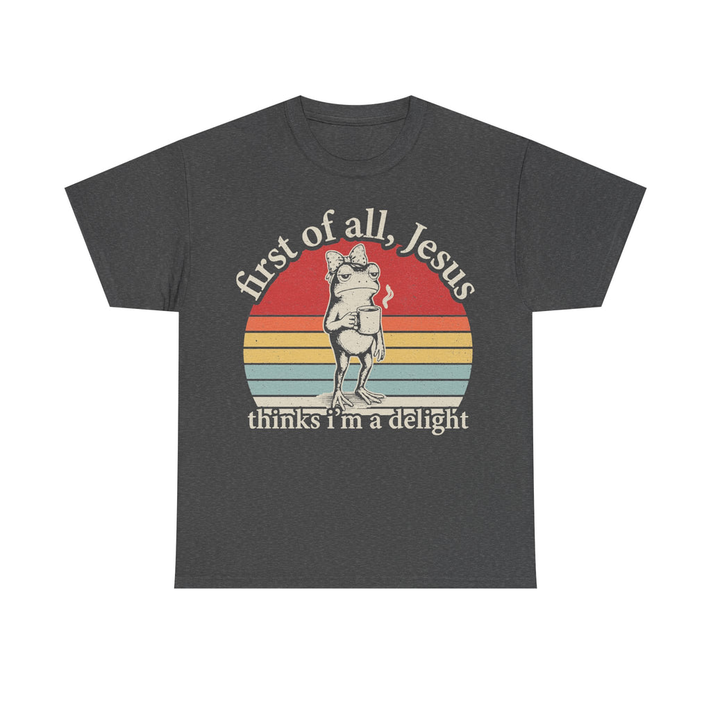 Jesus Thinks I Am A Delight Vintage Retro Christian Shirt For Faith Lovers And Humor