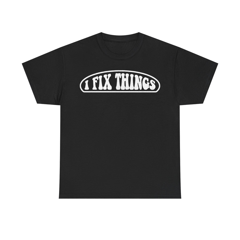 I Fix Things T Shirt For Handyman DIY Repair Fans With Retro Oval Logo Design