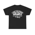 I Don't Get Enough Credit T-Shirt — Funny Retro Typography Tee for Overworked Adults