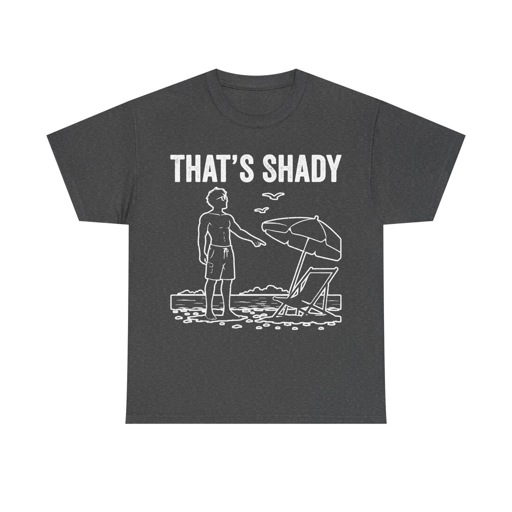 That's Shady Beach Scene T Shirt With Surfboard And Beach Chair For Summer Vacation Humor