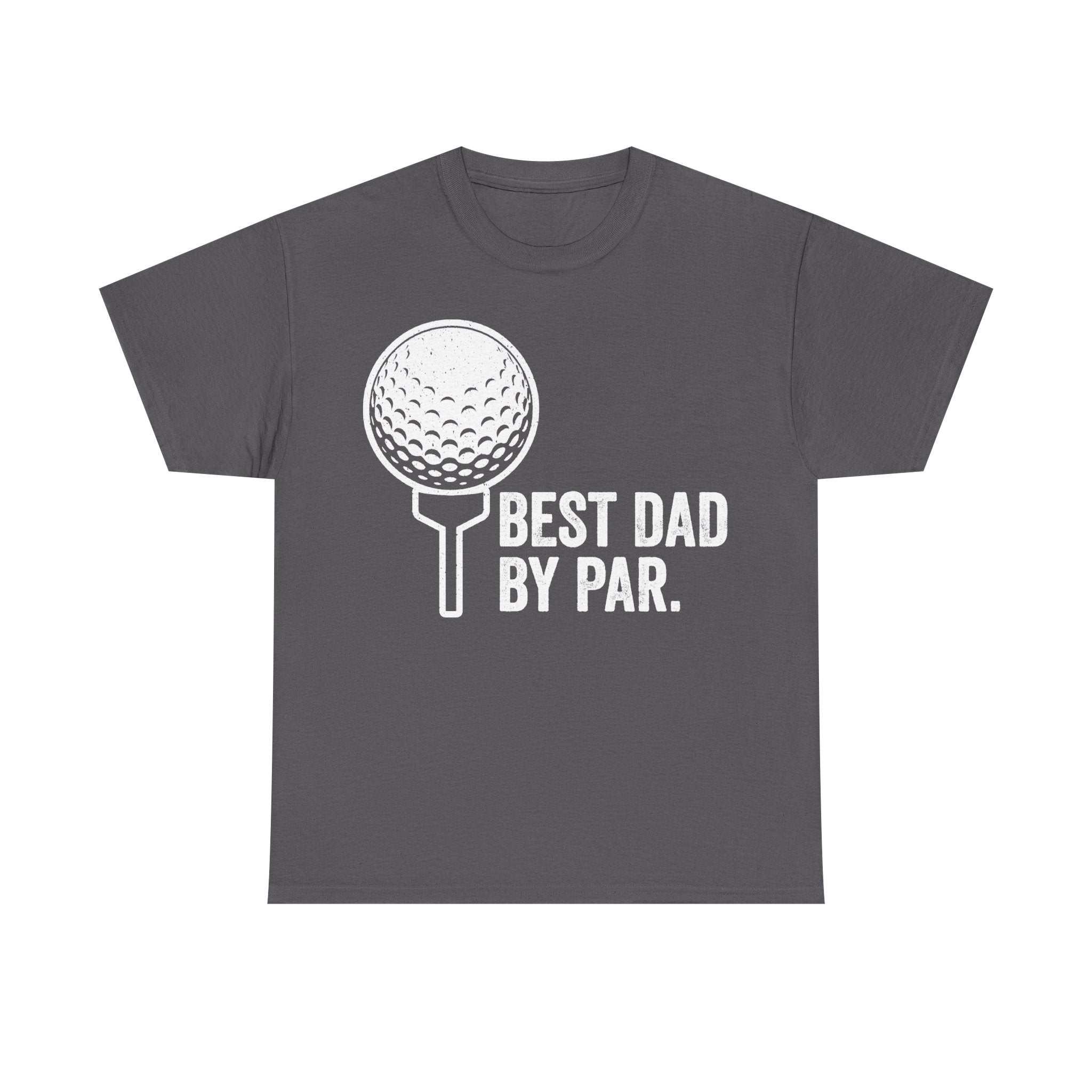 Gray T-shirt with white golf-ball-on-tee graphic and the text Best Dad By Par.