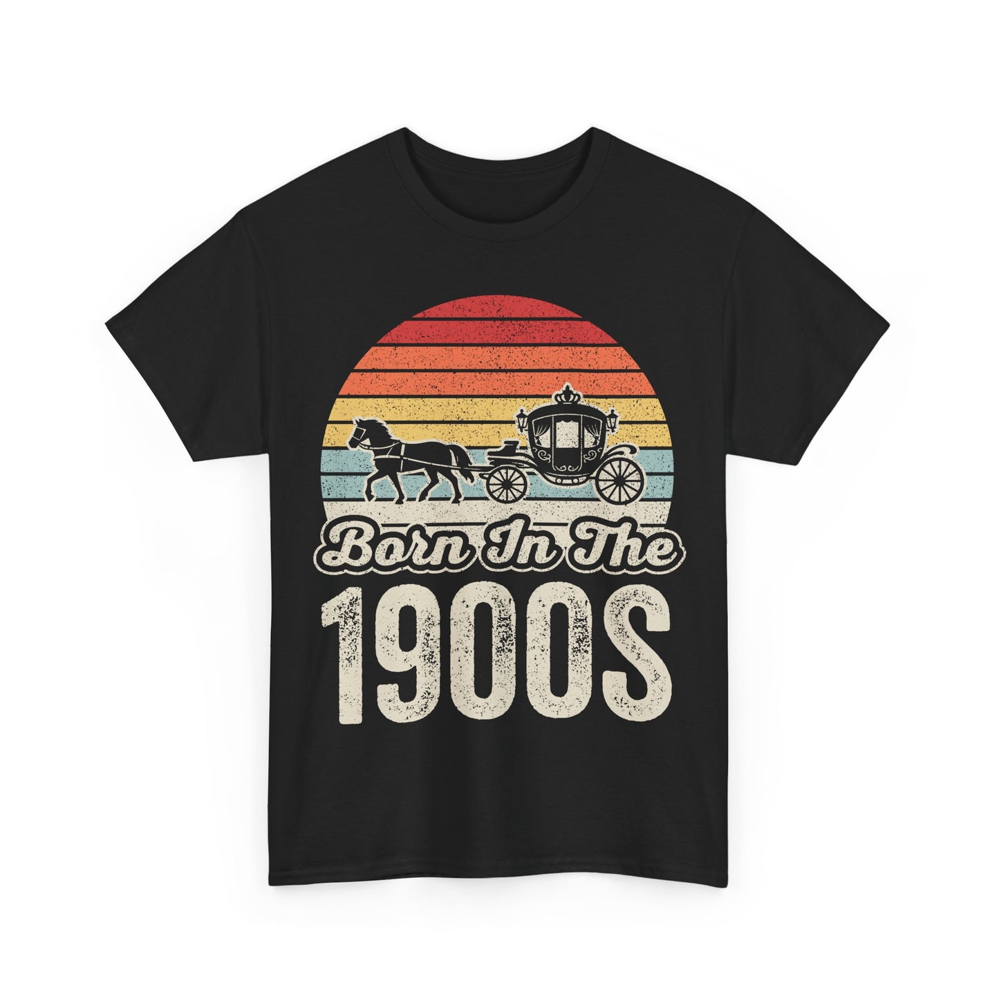 T-Shirt — "Born In The 1900s" Vintage Horse & Carriage Retro Sunset Tee