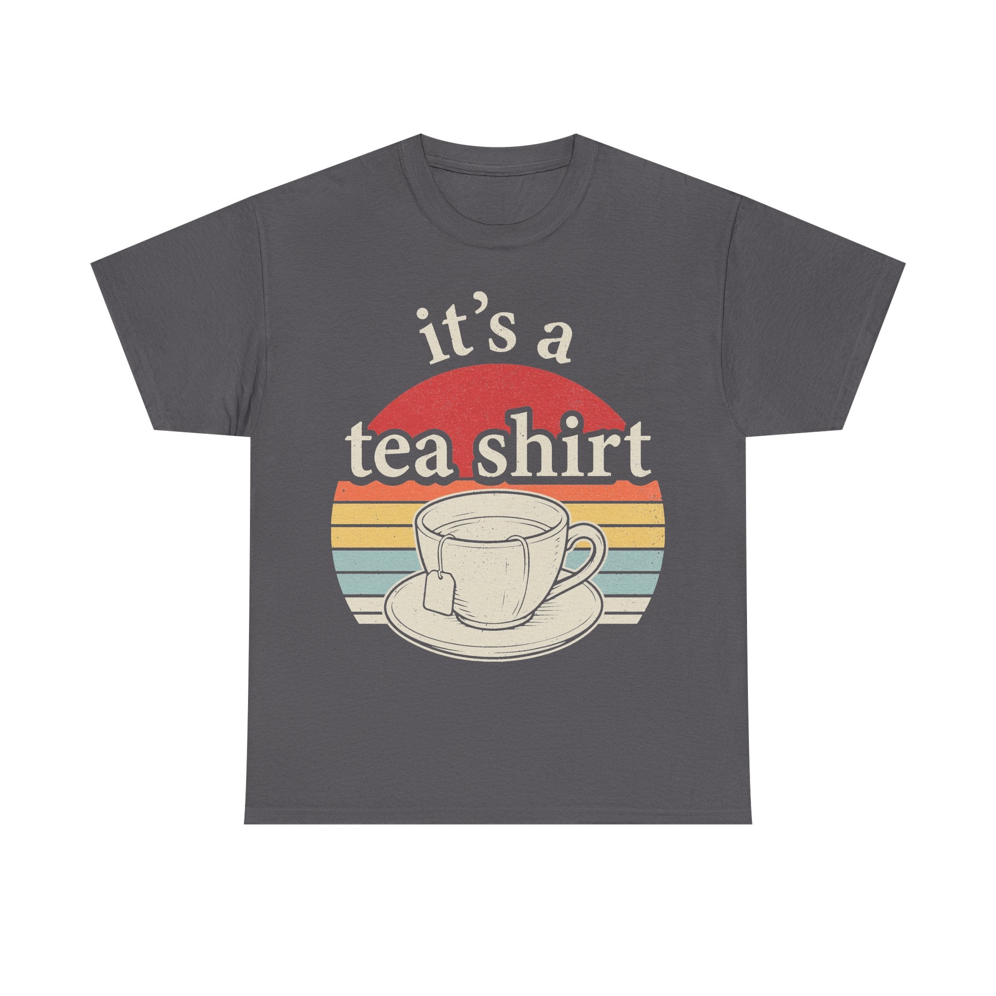 T-shirt charcoal gray with retro rainbow teacup design and the text it's a tea shirt