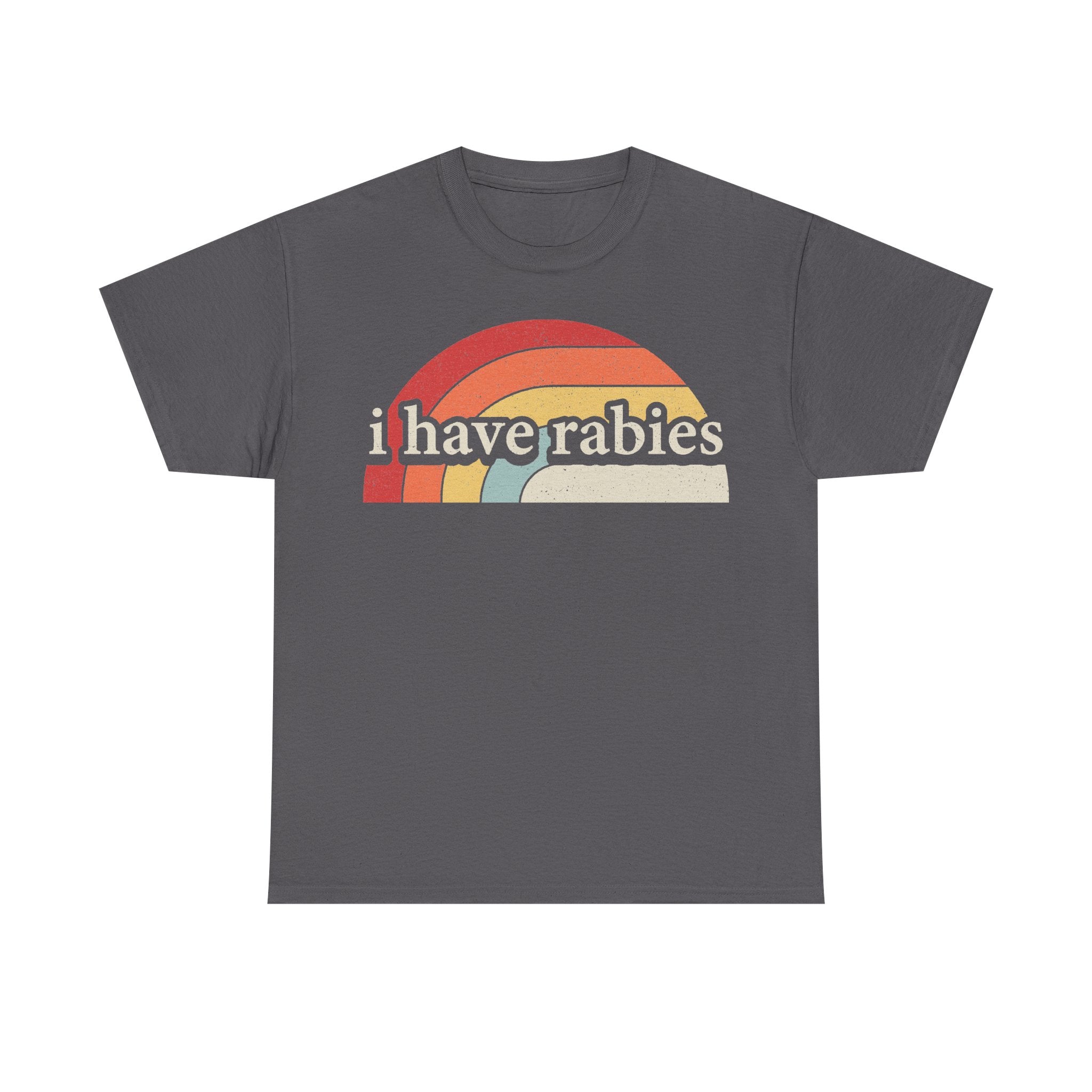 T-shirt dark gray with retro rainbow arc design and the text i have rabies on front