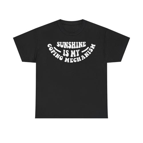 T-shirt Sunshine Is My Coping Mechanism Retro Self Care Tee with white circular text on black