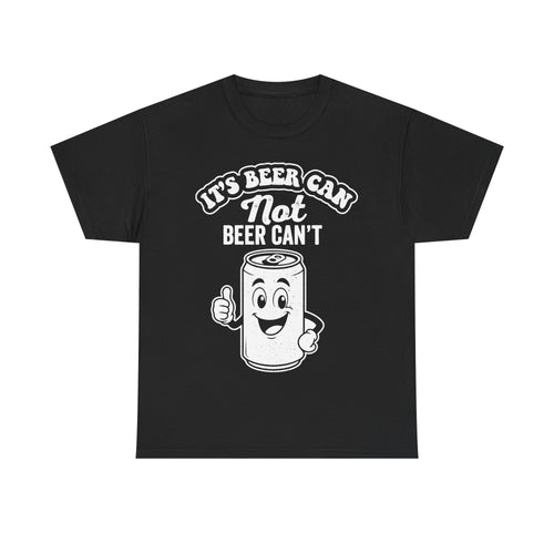 T-shirt, black, bold white print featuring a cheerful cartoon beer can character and the phrase It's Beer Can't.