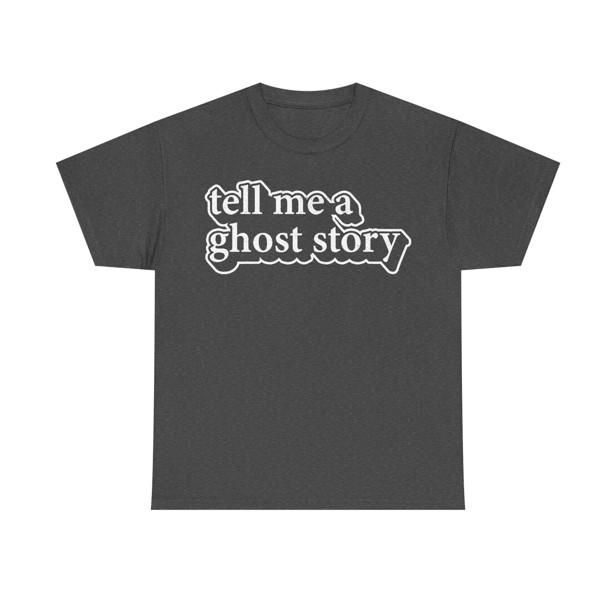 Tell Me A Ghost Story White Outline Typography Shirt For Halloween Fans And Ghost Lore Lovers