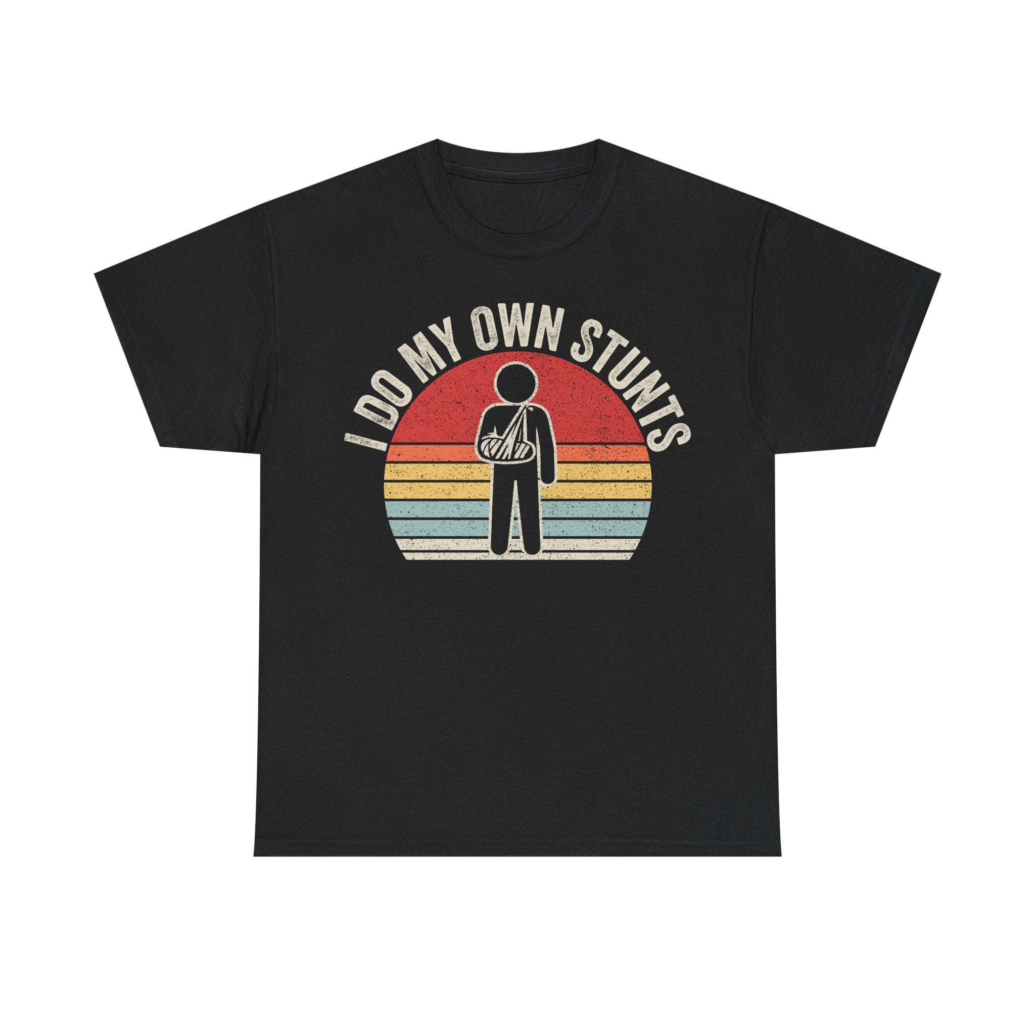 I Do My Own Stunts T-Shirt — Funny Stuntman Vintage Retro Tee