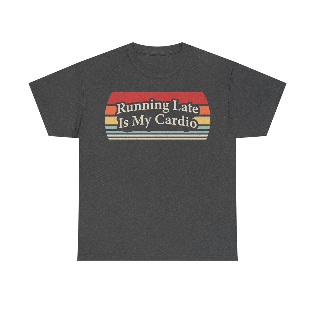 T-shirt in dark heather gray with a retro sunset graphic and the phrase Running Late Is My Cardio