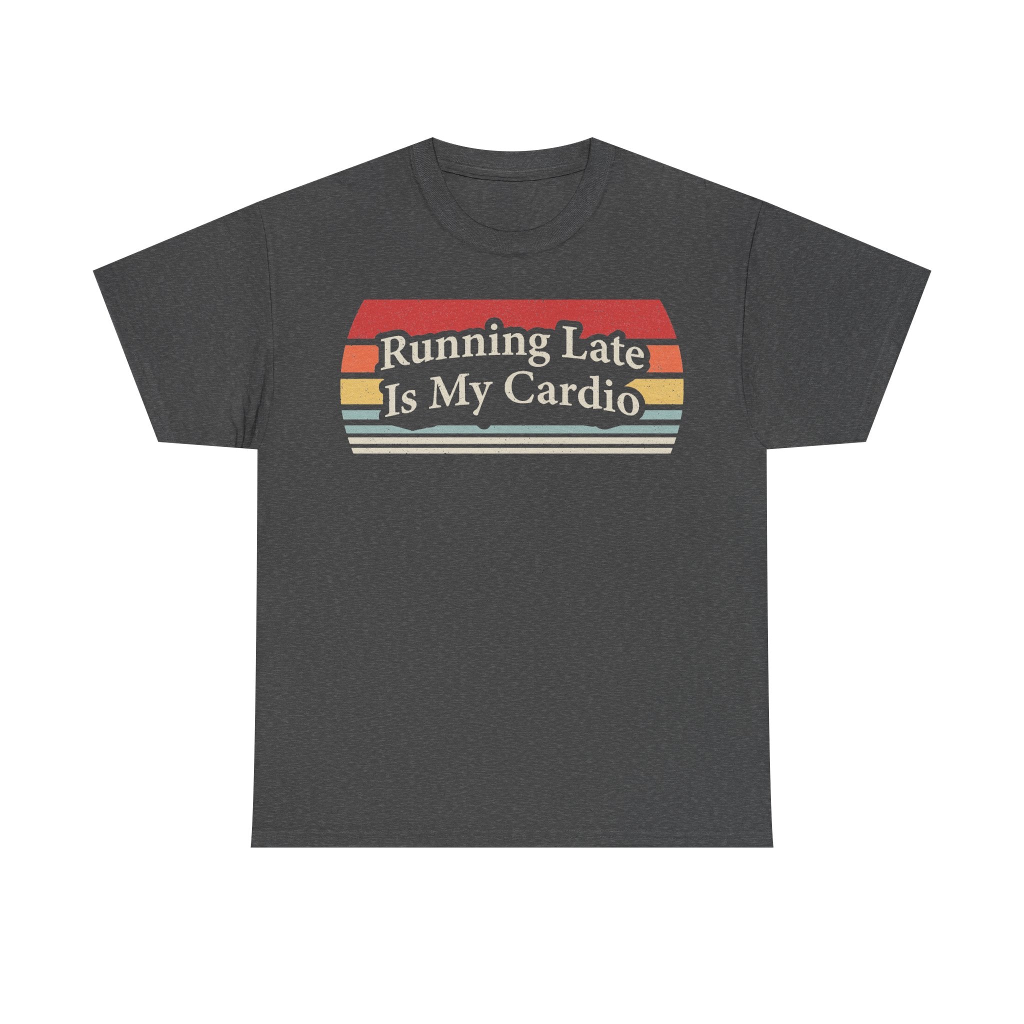 T-shirt in dark heather gray with a retro sunset graphic and the phrase Running Late Is My Cardio
