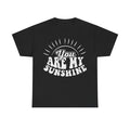 You Are My Sunshine T-Shirt — Vintage Sun Graphic Tee