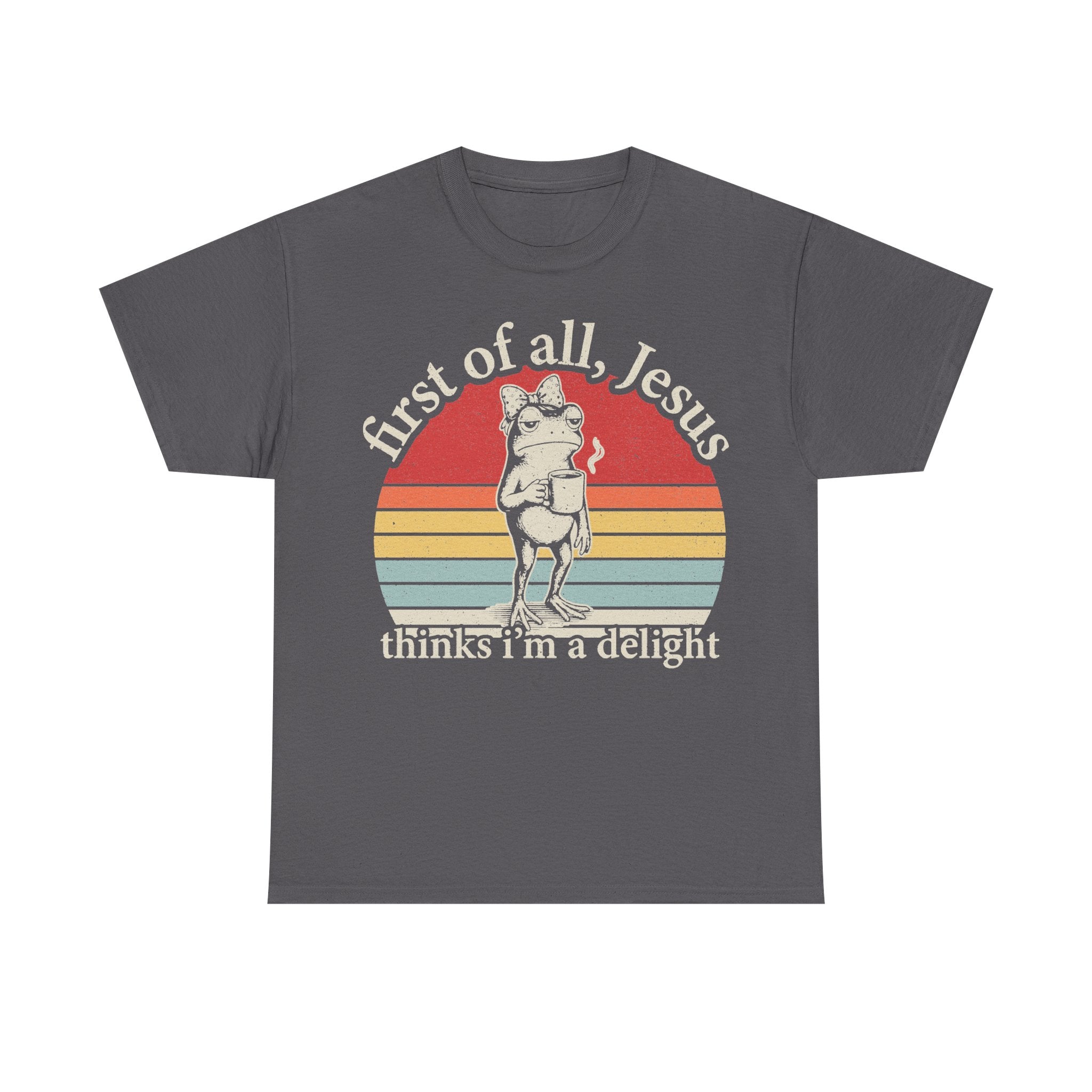 Jesus Thinks I Am A Delight Vintage Retro Christian Shirt For Faith Lovers And Humor