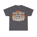Hair Would Only Slow Me Down Retro Sunset Vintage Style Tee For Everyday Casual Wear Collection