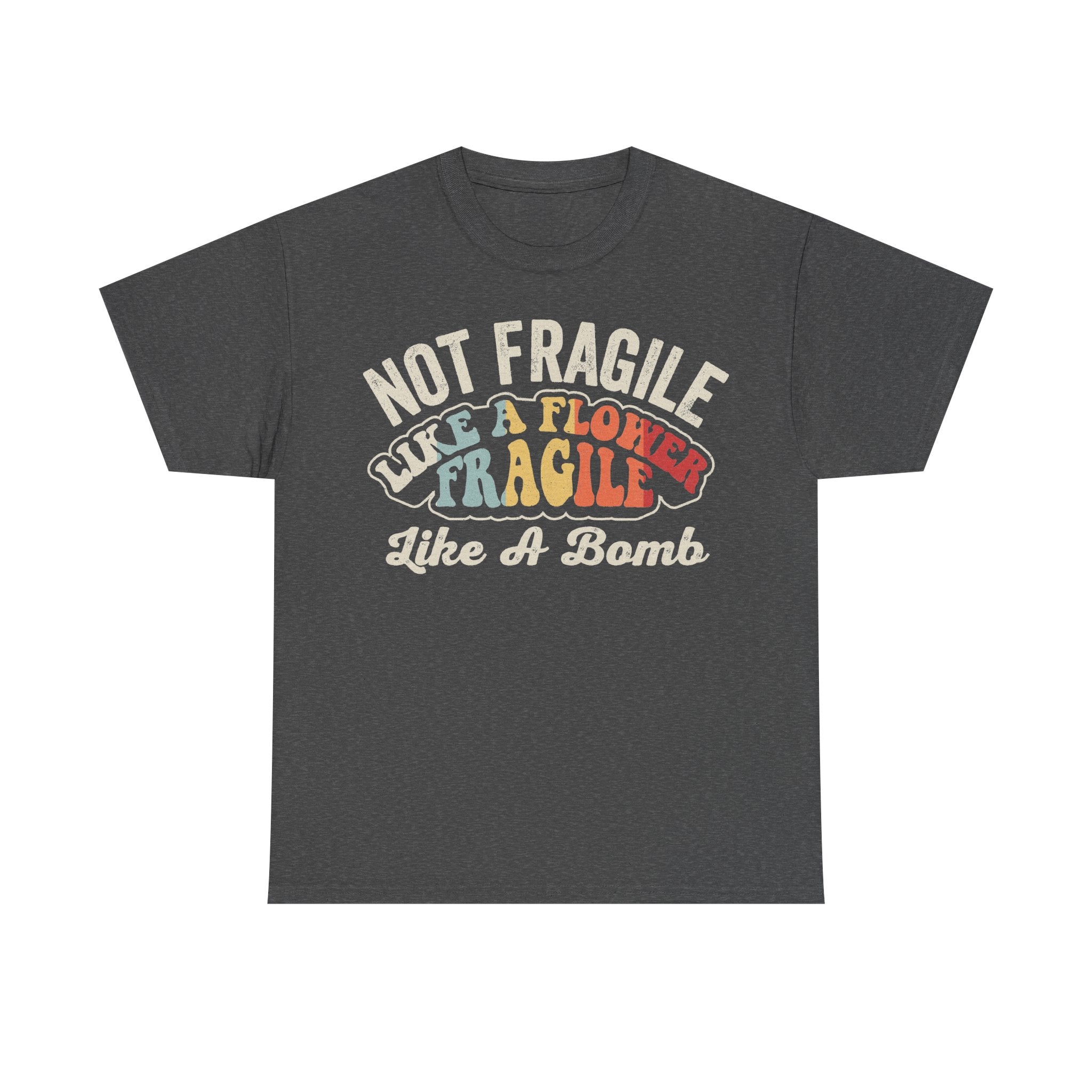 T-shirt in dark charcoal with vintage rainbow arch graphic reading Not Fragile Like A Bomb.