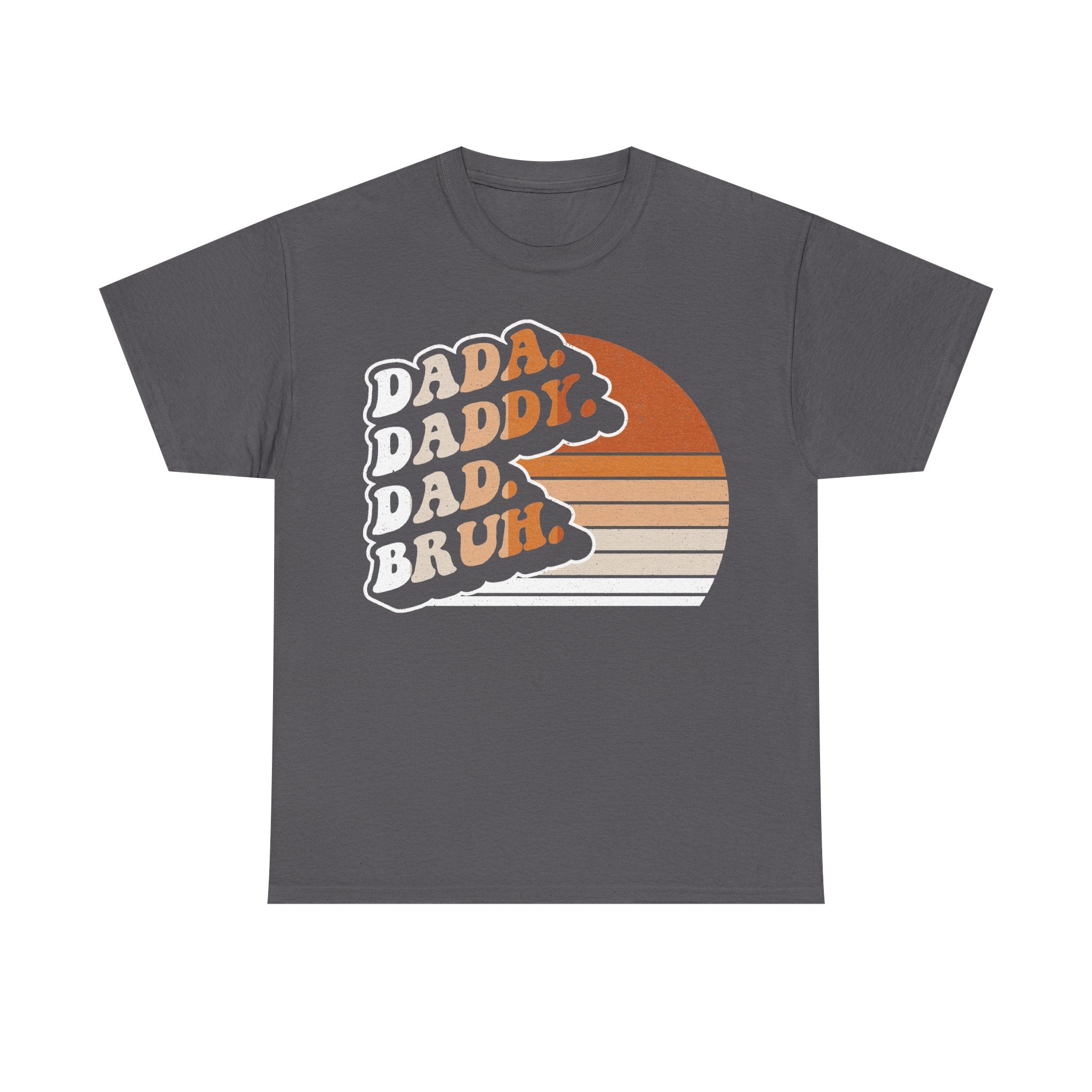 T-shirt with DADA BRUH retro sunset graphic in orange on charcoal gray, vintage style.