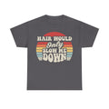 Hair Would Only Slow Me Down Vintage Sunset Shirt For Retro Music Lovers Unisex Fit