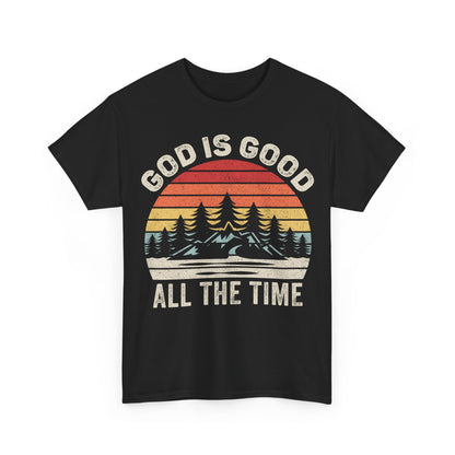 God Is Good All The Time T‑Shirt — Vintage Sunset Christian Tee