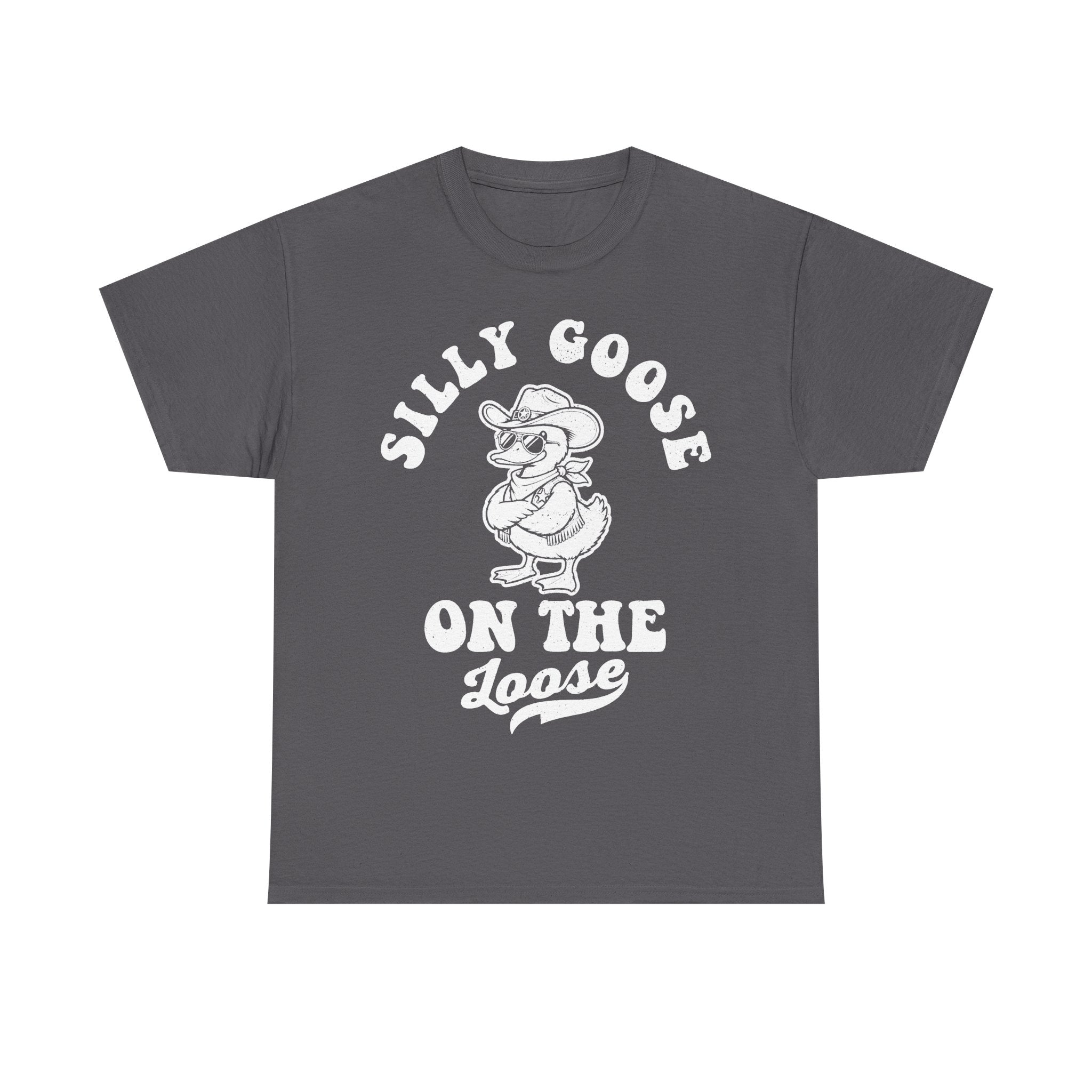 Silly Goose On The Loose Cartoon Goose Artwork On Black Shirt With White Distressed Print