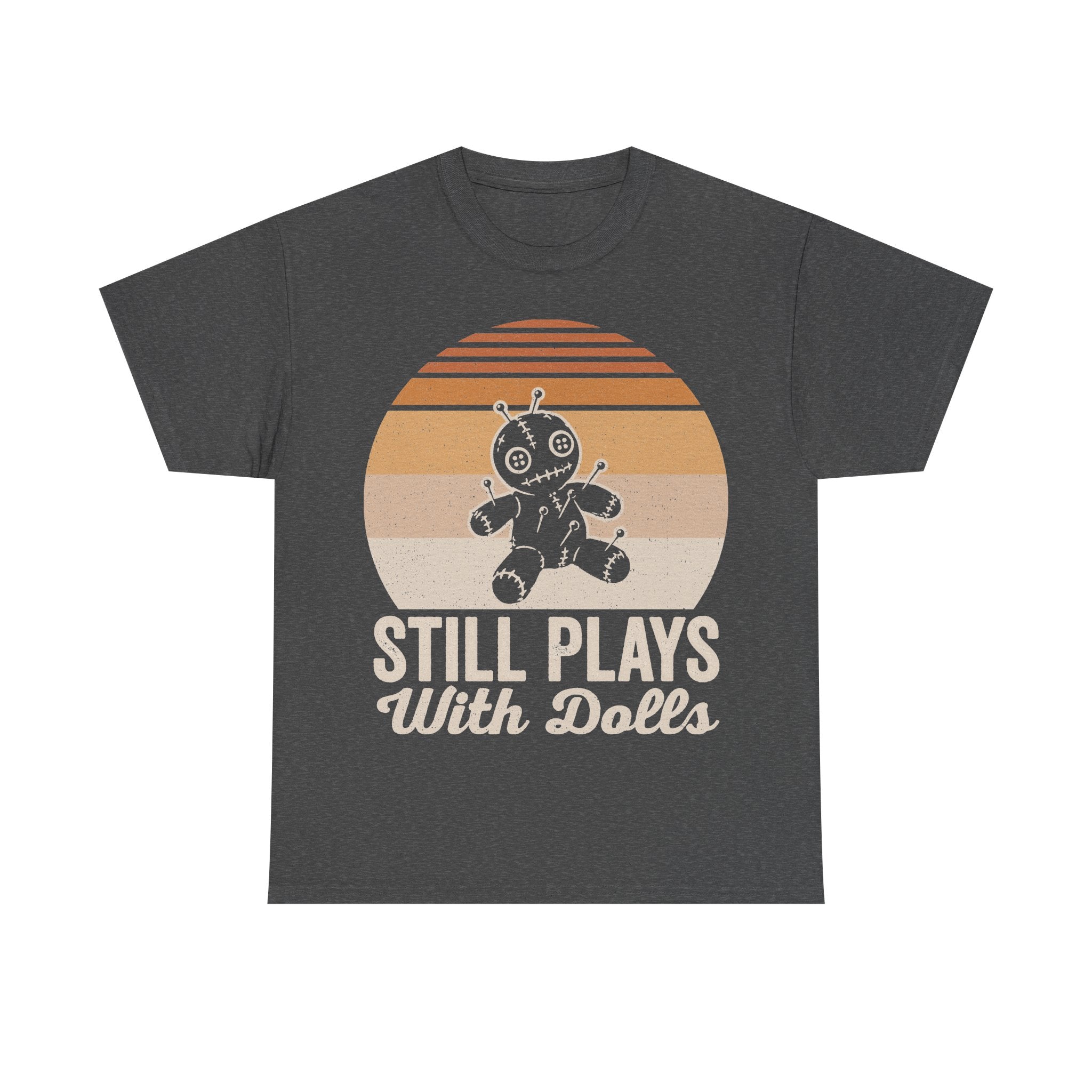 Still Plays With Dolls Retro Voodoo Doll Sunset T Shirt Vintage Nostalgia Casual Unisex Wear