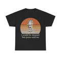 Christian Humor T-Shirt — "I Could Be Meaner But Jesus Said No" Retro Frog Tee