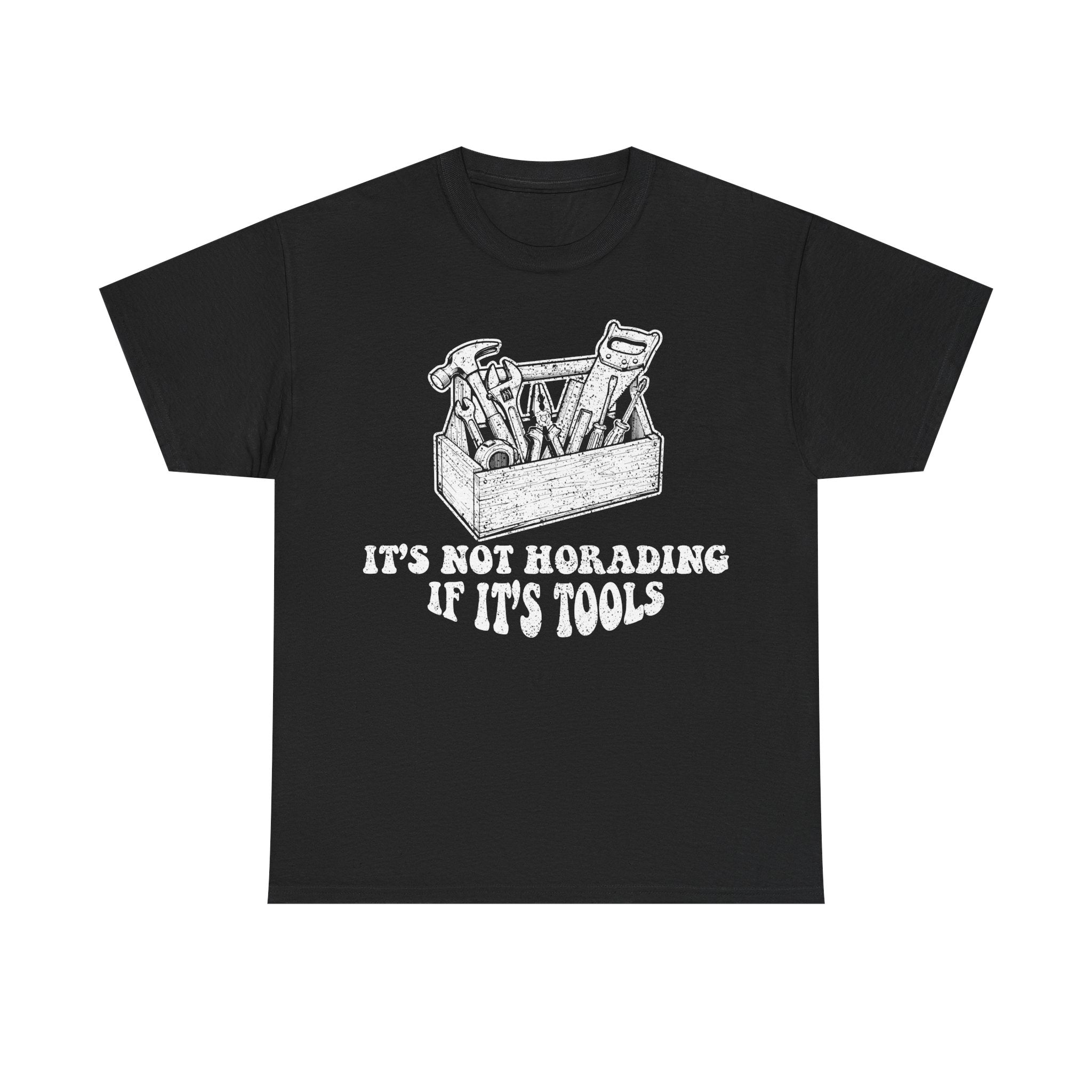 Tools T-Shirt — "It's Not Hoarding If It's Tools" Vintage Toolbox Tee