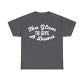Charcoal gray T-shirt with white retro script Too Glam To Give A Damn