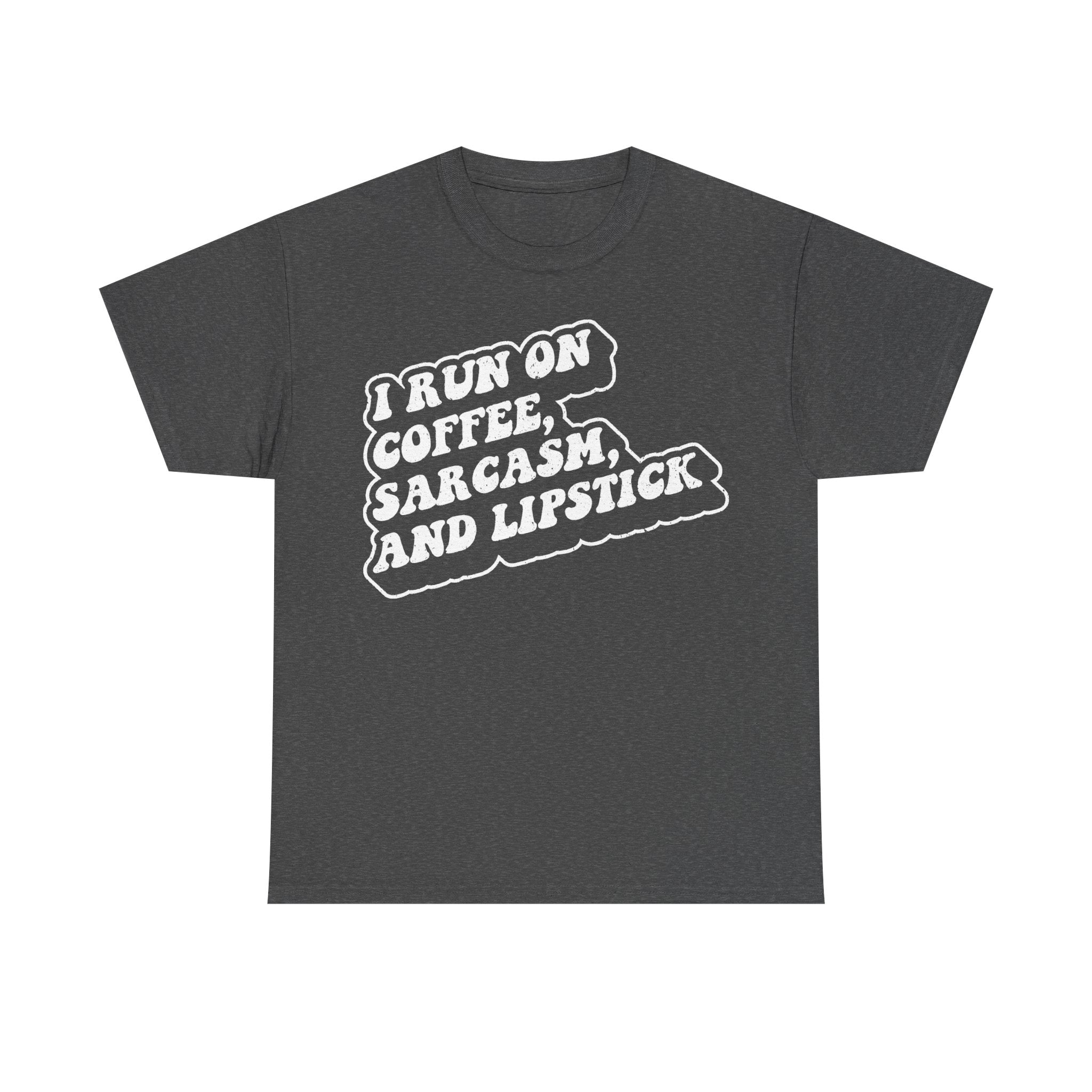 I Run On Coffee Sarcasm And Lipstick Shirt Black Distressed White Print Funny Quote Tee