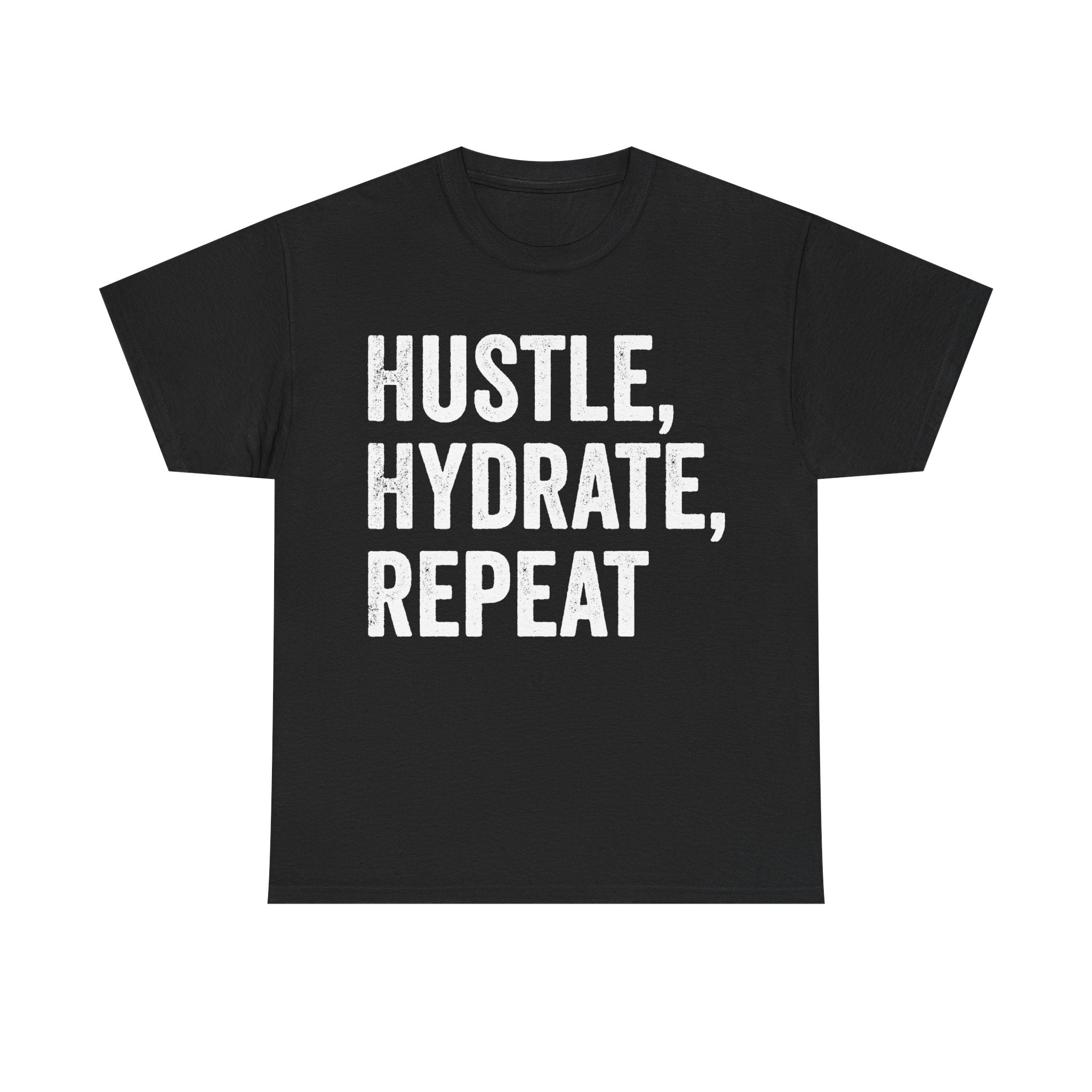 Unisex black T-shirt with retro white distressed HUSTLE, HYDRATE, REPEAT text